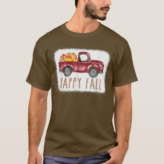 Happy Fall Pumpkin Love Truck Autumn Fall Thanksgi T-Shirt