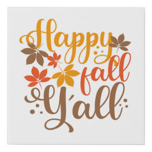 Happy Fall to Y'all Faux Canvas Print