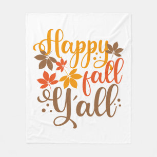 Happy Fall to Y'all Fleece Blanket