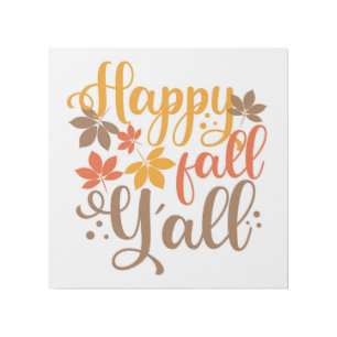 Happy Fall to Y'all Gallery Wrap