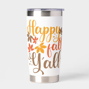 Happy Fall to Y'all Insulated Tumbler