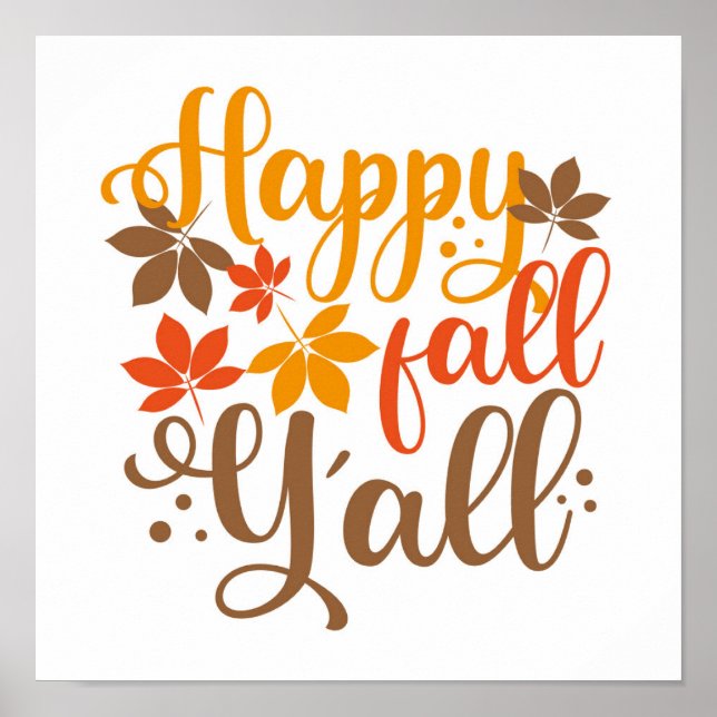 Happy Fall to Y'all Poster (Front)