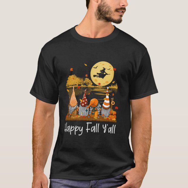 Happy Fall Y all Gnome Friend Pumpkin Funny Autumn T-Shirt (Front)
