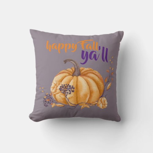 Happy Fall Ya ll Watercolor Pumpkin Purple Orange Throw Pillow