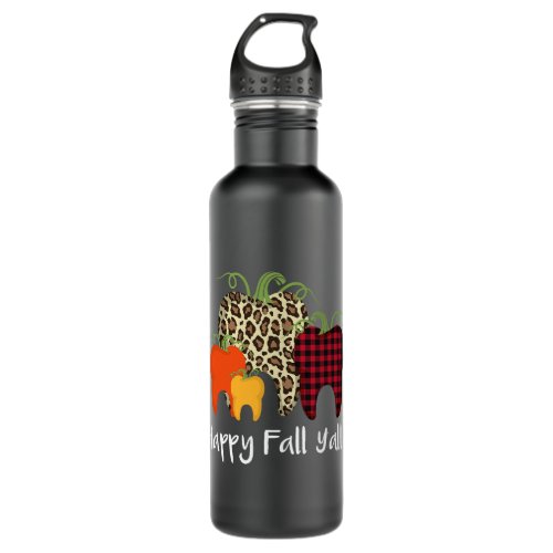Happy Fall Yall 2Thanksgiving Halloween Dental Hyg Stainless Steel Water Bottle