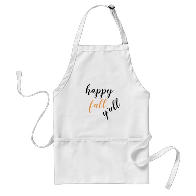 Happy Fall Y'all  Adult Apron (Front)
