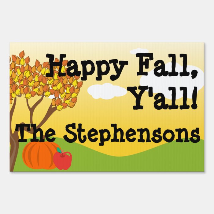 Happy Fall, Y'all Autumn Custom Yard Sign