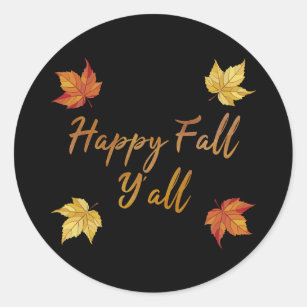 Happy Fall Y'all Autumn Maple Leaf Classic Round Sticker