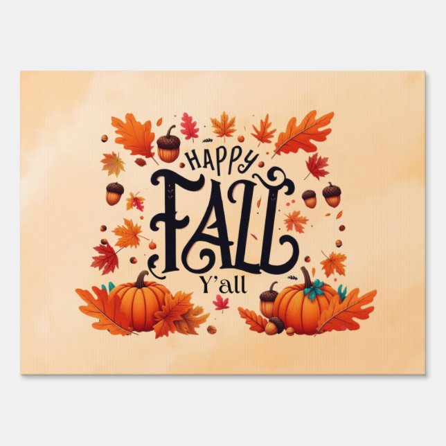 Happy Fall Y'all classic  Sign (Front)
