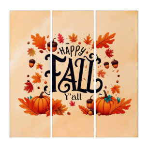 Happy Fall Y'all classic Triptych