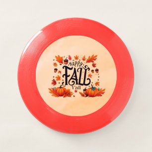 Happy Fall Y'all classic Wham-O Frisbee
