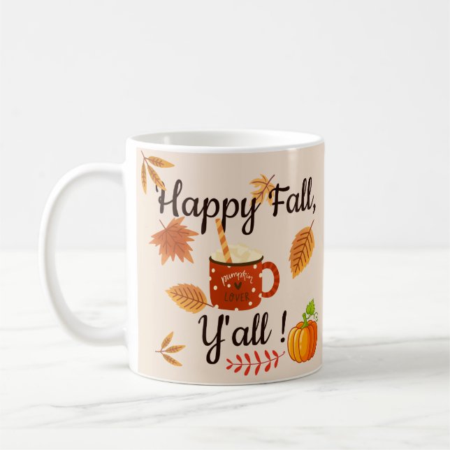 Happy Fall, Y'all! Coffee Mug (Left)