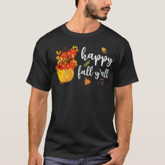 Happy Fall Y'all Cute Pumpkin Leaves Autumn Fall S T-Shirt
