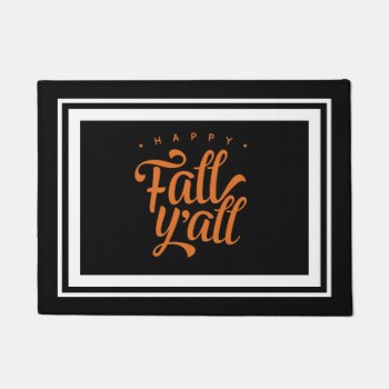 Happy Fall Y'all Doormat by OakStreetPress at Zazzle