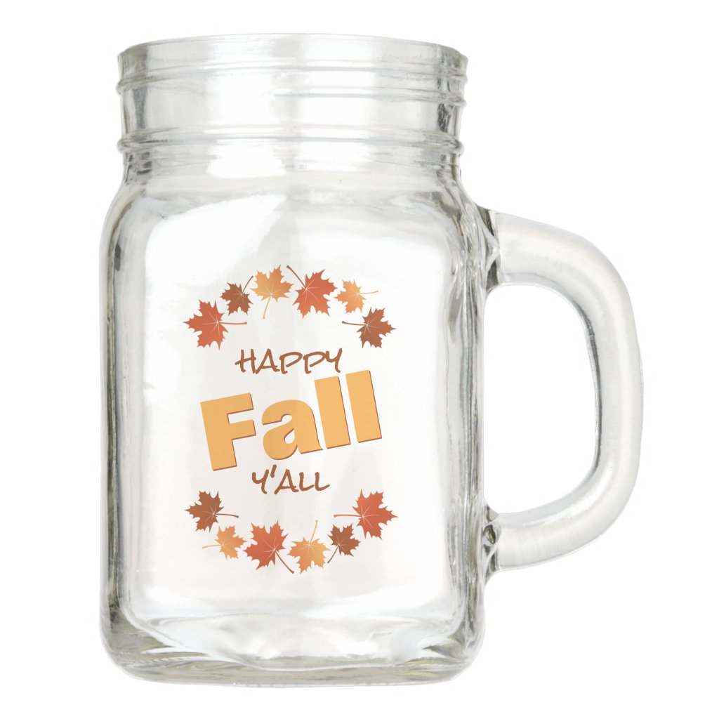 happy fall y'all drinking jar with maple leaves