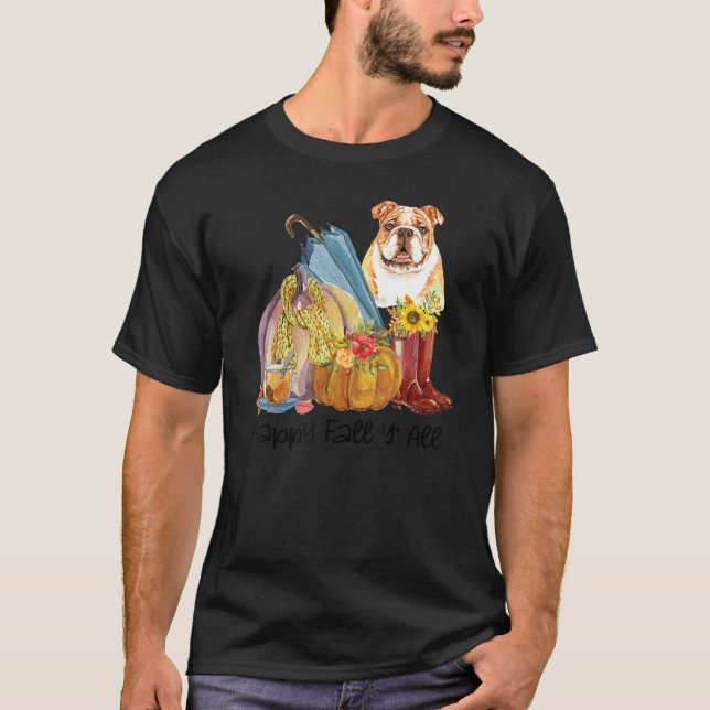 Happy Fall Y'all English Bulldog  Pumpkin Thanksgi T-Shirt (Front)