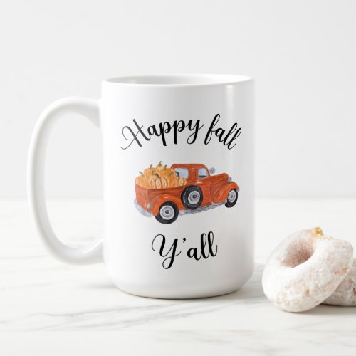 Happy Fall Yall Fall  Fall Seasonal Coffee Mugs