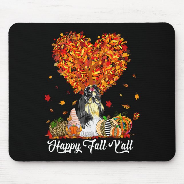 Happy Fall Y'all Funny Shih Tzu Autumn Pumpkins  Mouse Pad (Front)