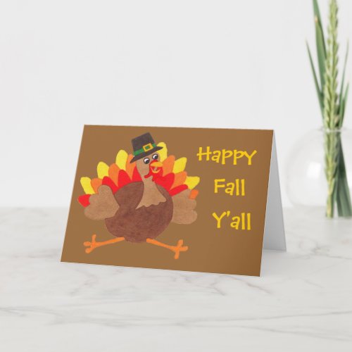 Happy Fall Yall Funny Turkey Day Greeting Card