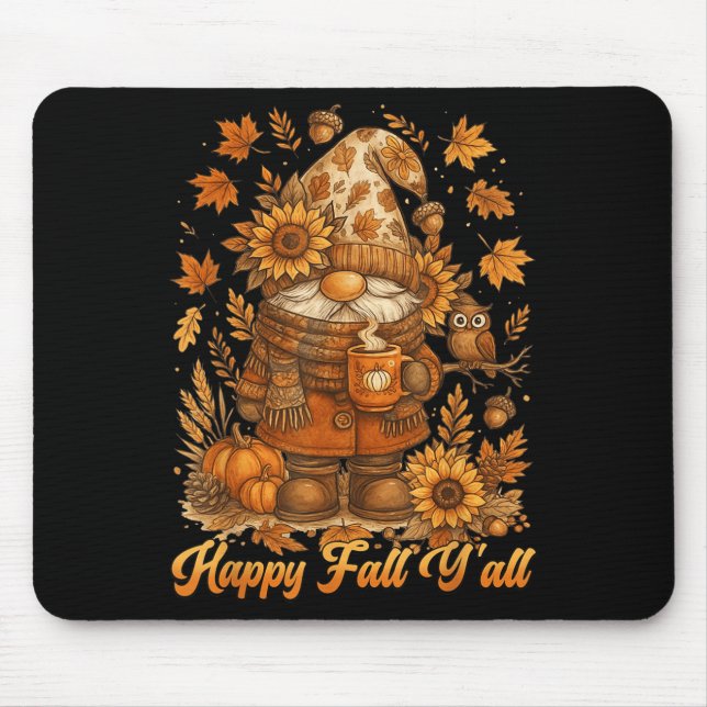 Happy Fall Y'all Gnome Pumpkin Autumn Thanksgiving Mouse Pad (Front)