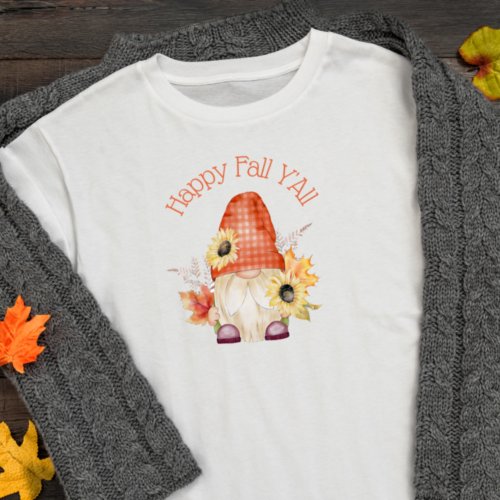 Happy Fall YAll Gnome T_Shirt