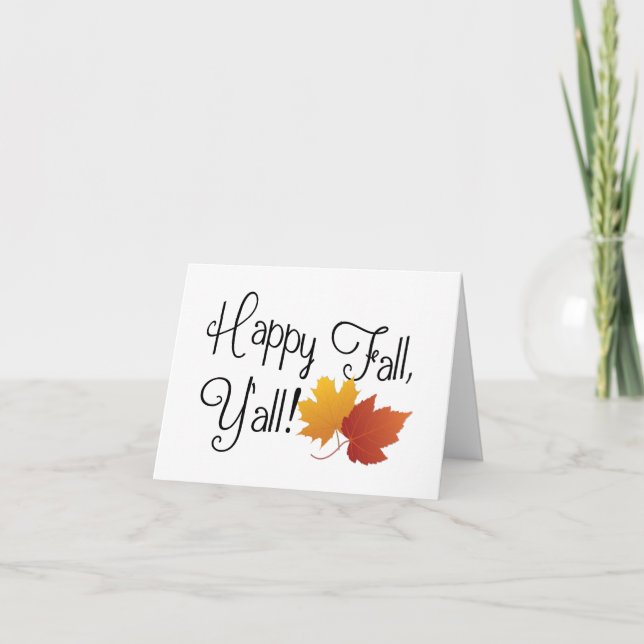 Happy Fall Ya'll It's Autumn Non-Halloween Harvest Card (Front)