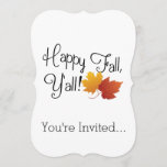 Happy Fall Ya'll It's Autumn Non-Halloween Harvest Invitation