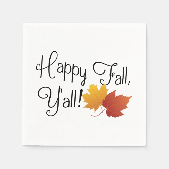 Happy Fall Ya'll It's Autumn Non-Halloween Harvest Paper Napkins (Front)