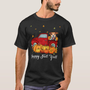 Happy Fall Y'all Jack Russell Terrier Dog Truck Pu T-Shirt
