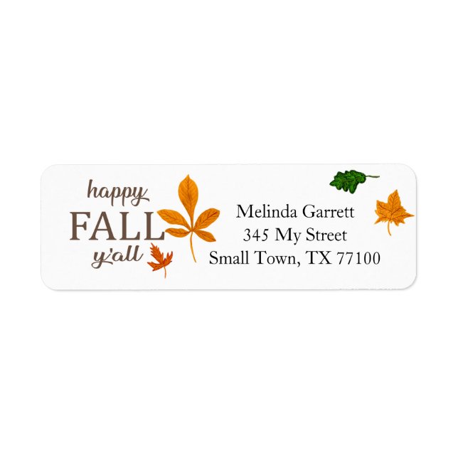 Happy Fall Y'all Leaves Fun Custom Address Label (Front)