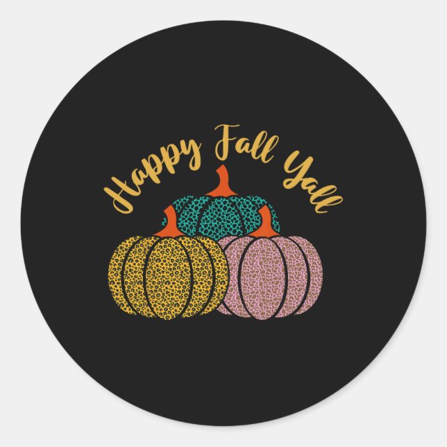 Happy Fall Y'all Leopard Pumpkin For Autumn Lover  Classic Round Sticker (Front)