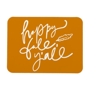 Happy Fall Y'all Magnet