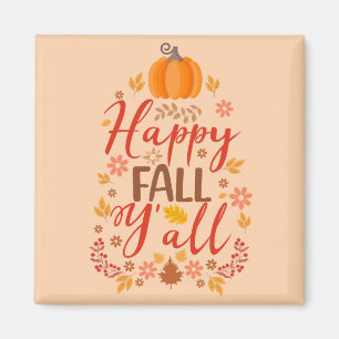 Happy fall y'all magnet