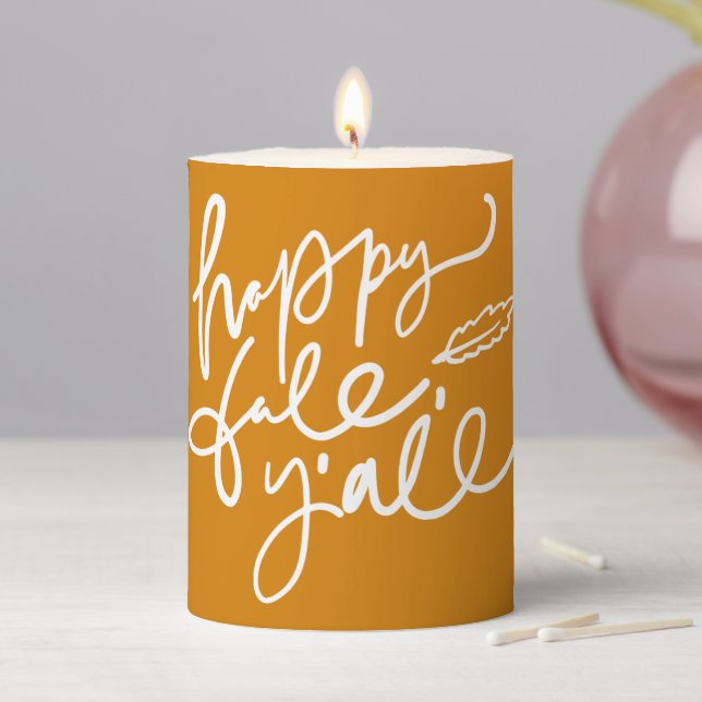 Happy Fall Y'all Pillar Candle (In Situ)