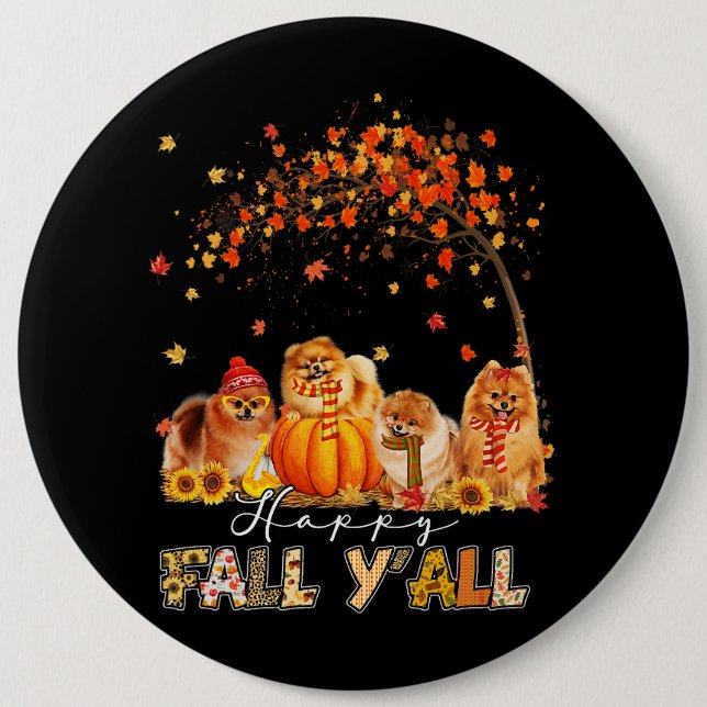 Happy Fall Yall Pomeranian Autumn Lover Pumpkins H Button (Front)