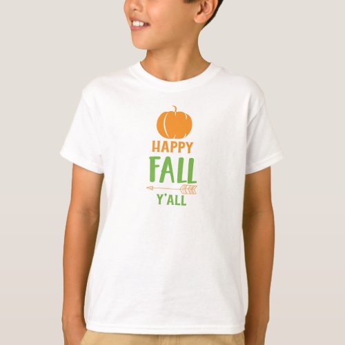 Happy Fall Yall Pumpkin Arrow Fall Autumn T_Shirt