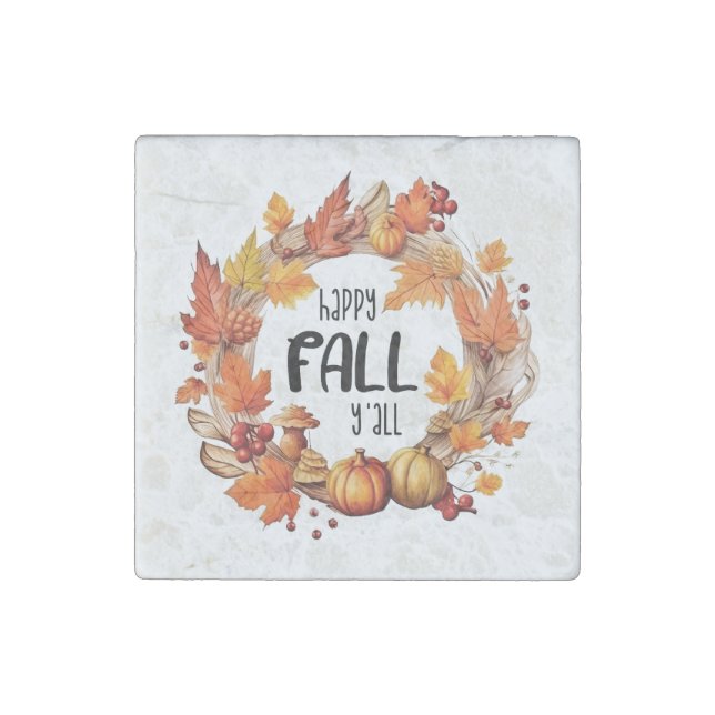 Happy Fall Y'all – Pumpkin & Autumn Leaves Wreath Stone Magnet (Front)