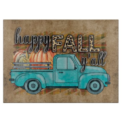 Happy Fall Yall Pumpkin Farm Truck Cutting Board