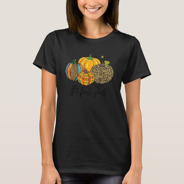 Happy Fall Y'all Pumpkin Leopard Its Fall Yall Wom T-Shirt (Front)