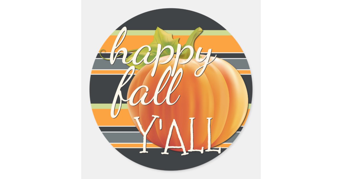 Happy Fall Yall Pumpkin On Vibrant Stripes Pattern Classic Round ...