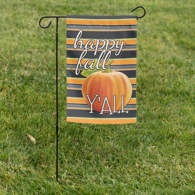 Happy Fall Yall Pumpkin On Vibrant Stripes Pattern Garden Flag (In SItu)