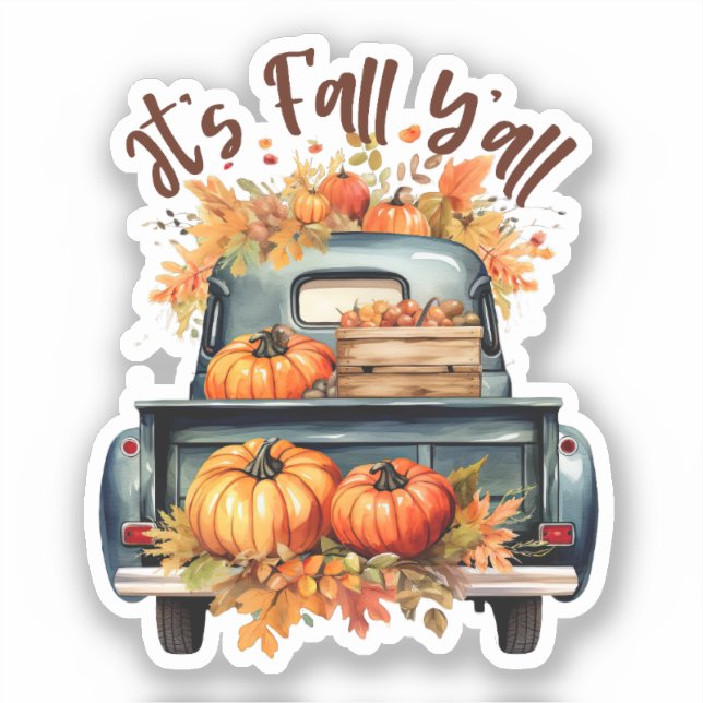 Happy Fall Y'all – Rustic Truck with Pumpkins Sticker (Front)