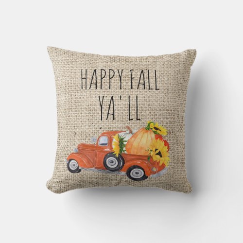 Happy Fall Yall Rustic Vintage Pick up Pumpkins Throw Pillow