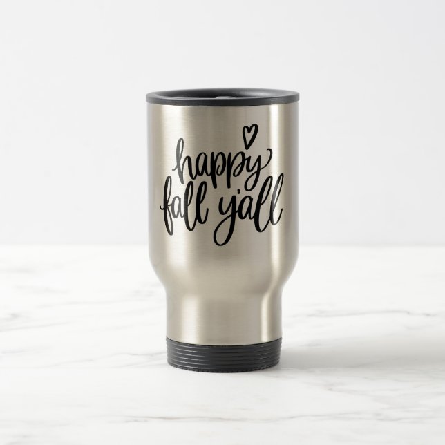 Happy Fall Y'all Stainless Steel Gray Travel Mug (Center)