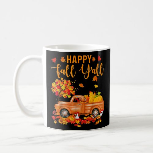 Happy Fall Yall Thanksgiving Turkey  Coffee Mug