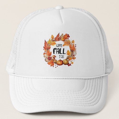 Happy Fall Yall Trucker Hat