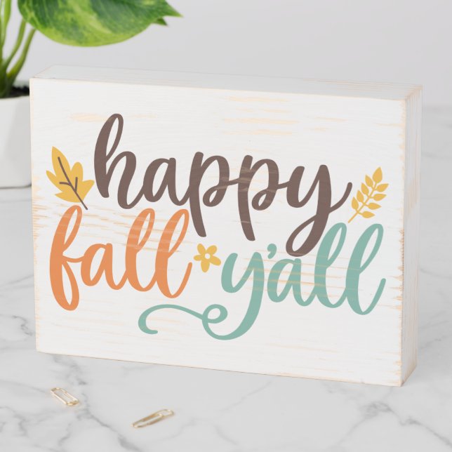 Happy Fall Y'all Wooden Box Sign (In Situ Horizontal)