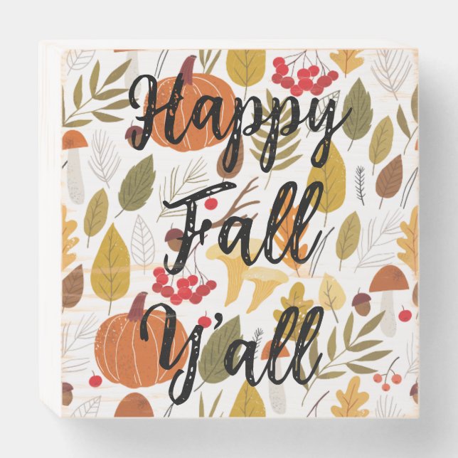 Happy Fall Y'all Wooden Box Sign (Front Horizontal)