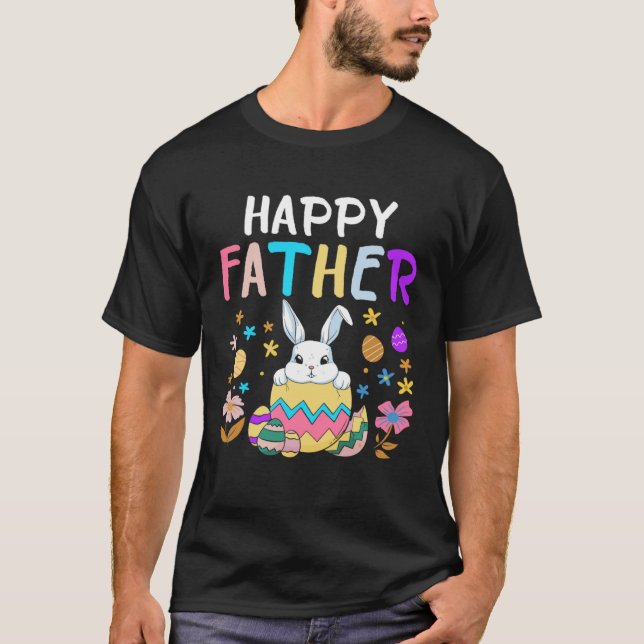 Happy Father Happy Easter Day Men Dad Rabbit Bunny T-Shirt (Front)