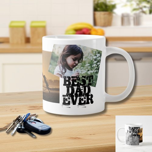 Happy Fathers Day Best Dad Ever 3 Photo Collage Giant Coffee Mug